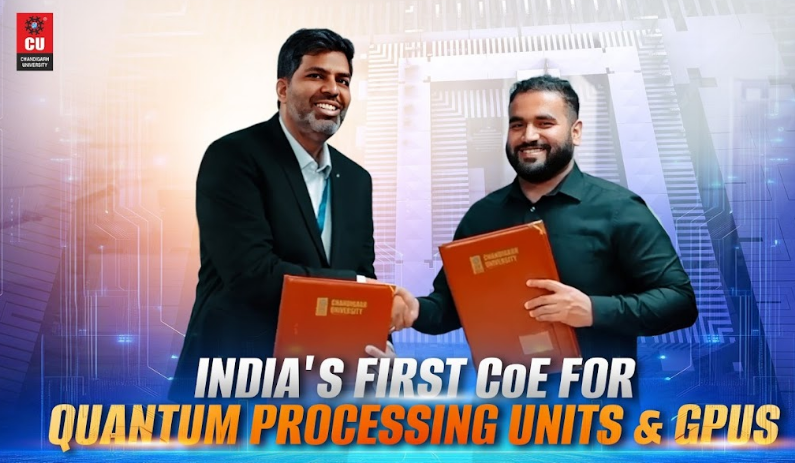Chandigarh University to Establish India’s First COE for Quantum Processing Units and GPUs