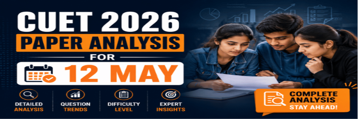 CUET Paper Analysis May 12, 2026
