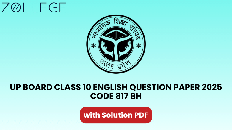 UP Board Class 10 English Question Paper 2025 with Solution Code 817 BH