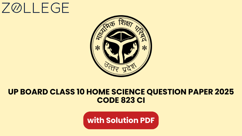 UP Board Class 10 Home Science Question Paper 2025 Code 823 CI