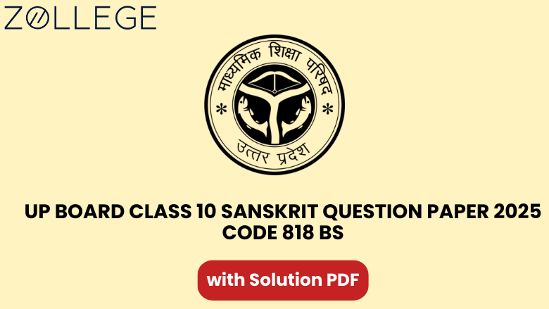 UP Board Class 10 Sanskrit Question Paper 2025 Code 818 BS