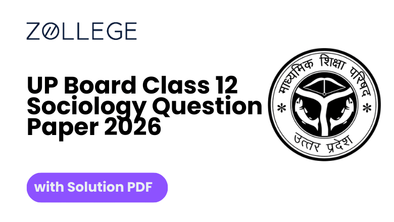 UP Board Class 12 Sociology Question Paper 2026 with Solutions