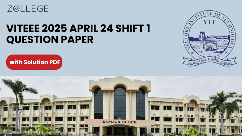 VITEEE 2025 April 24 Shift 1 Question Paper : Download Solutions with ...