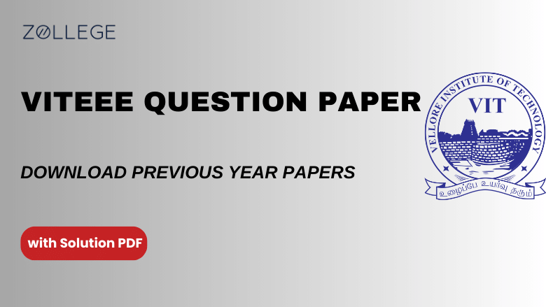VITEEE 2026 Question Paper: Previous Year Question Papers with Solutions