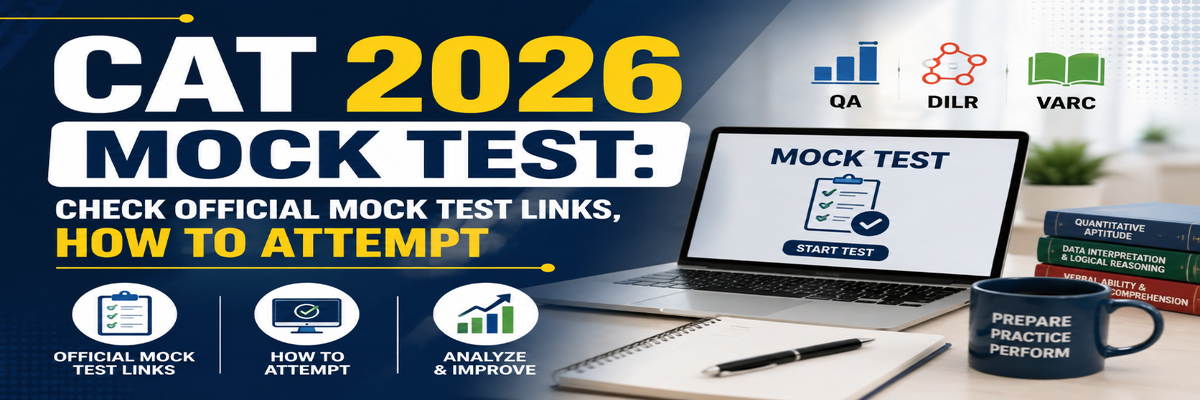 CAT 2026 Mock Test: Check Official Mock Test Links, How to Attempt