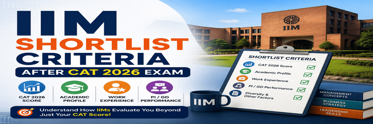 IIM Shortlist Criteria After CAT 2026 Exam
