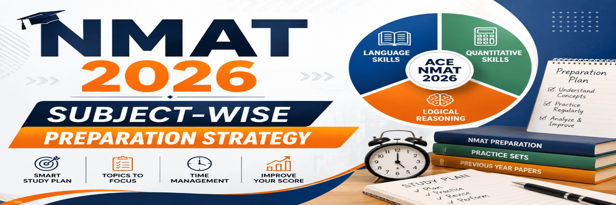 NMAT 2026 Subject-Wise Preparation Strategy